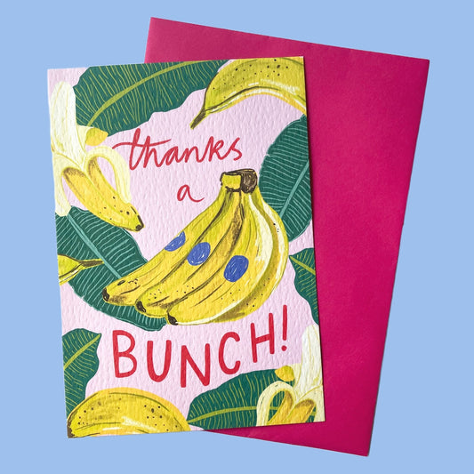 Thanks a bunch! - Bananas card